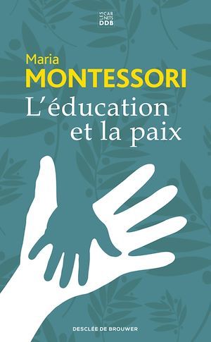 Couverture ebook de L'éducation et la paix, de Maria Montessori