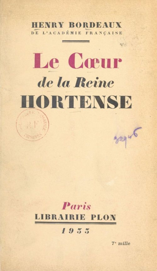 ebook cover of Le coeur de la reine Hortense, by Henry Bordeaux