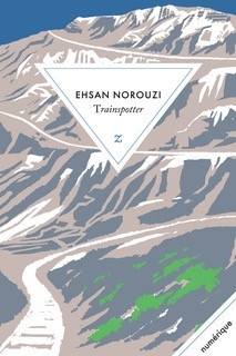 Couverture ebook de Trainspotter, de Ehsan Norouzi