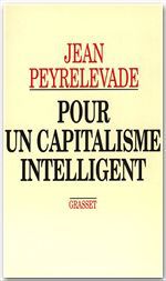 ebook cover of Pour un capitalisme intelligent, by Jean Peyrelevade