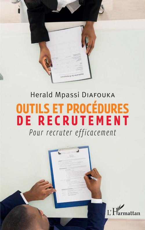 ebook cover of Outils et procédures de recrutement, by Herald Mpassi Diafouka