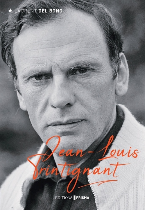 ebook cover of Jean-Louis Trintignant - Une histoire de famille, by Laurent Del Bono