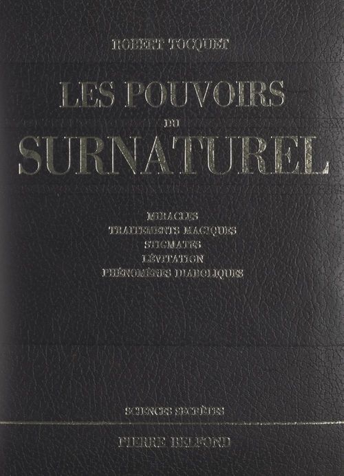 Couverture ebook de Les pouvoirs du surnaturel, de Robert Tocquet