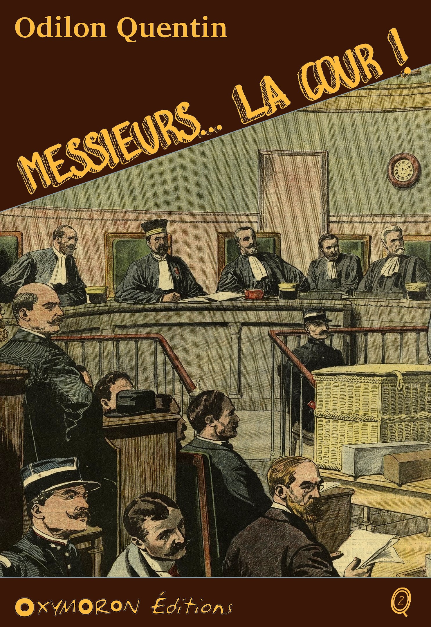 Couverture ebook de Messieurs... la cour !, de Charles Richebourg