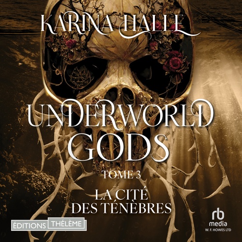 Couverture audiobook de Underworld Gods Tome 3 : La cité des ténèbres, de Karina Halle