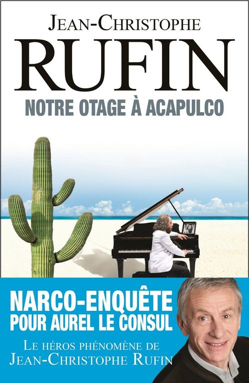 ebook cover of Notre otage à Acapulco, by Jean-Christophe Rufin