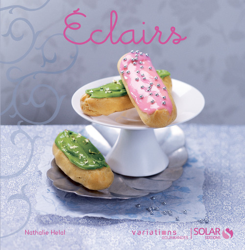 Couverture ebook de Eclairs - Variations gourmandes, de Nathalie Hélal
