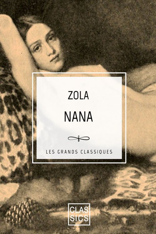 ebook cover of Nana, by Emile Zola