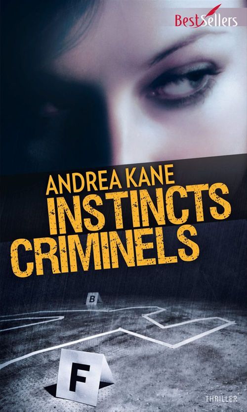 Couverture ebook de Instincts criminels, de Andrea Kane