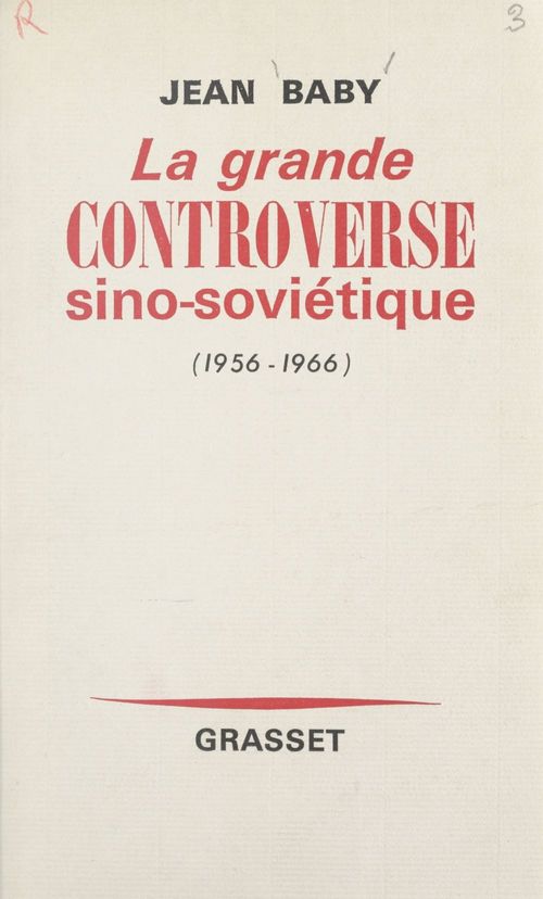 ebook cover of La grande controverse sino-soviétique, by Jean Baby