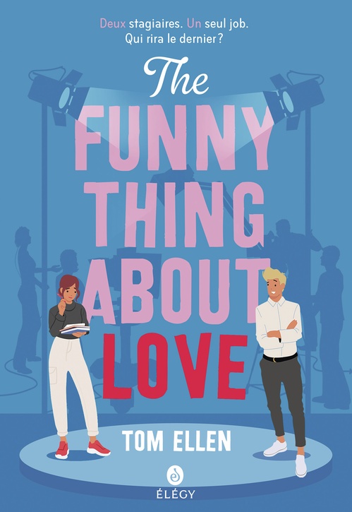 ebook cover of The Funny Thing About Love (Édition française), by Tom Ellen