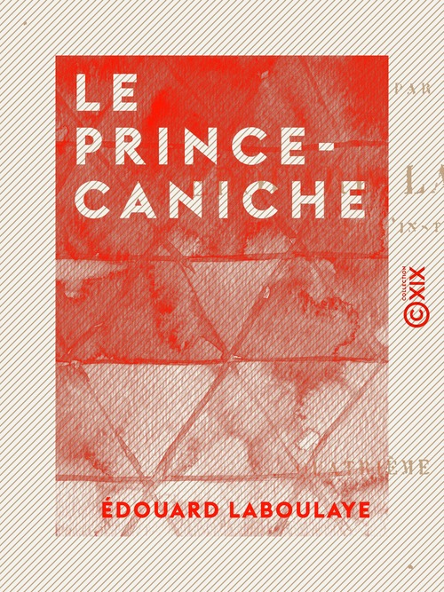 ebook cover of Le Prince-Caniche, by Edouard Laboulaye