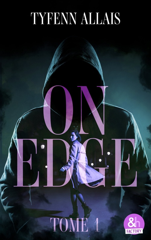 Couverture ebook de On Edge - Tome 1, de Tyfenn Allais