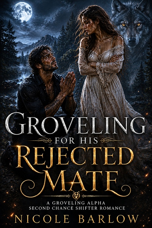 ebook cover of Groveling for His Rejected Mate, by Nicole Barlow