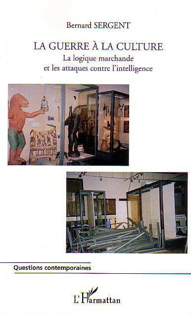 ebook cover of La guerre à la culture, by Bernard Sergent