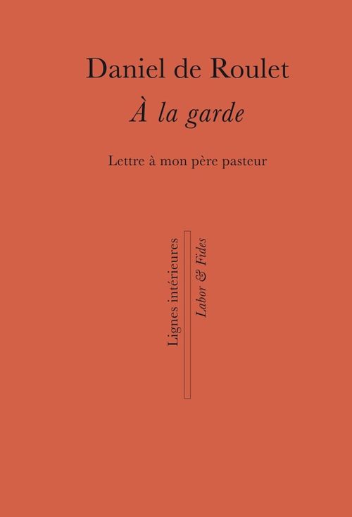 ebook cover of A la garde, by Daniel de Roulet
