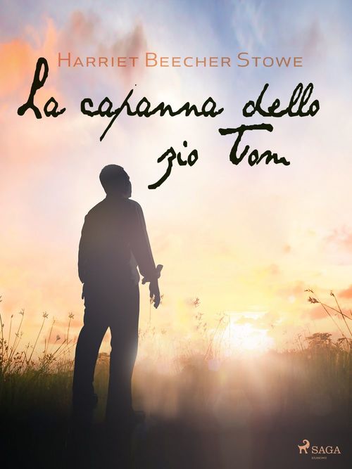 ebook cover of La capanna dello zio Tom, by Harriet Beecher stowe