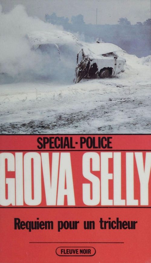 Couverture ebook de Spécial-police : Requiem pour un tricheur, de Giova Selly