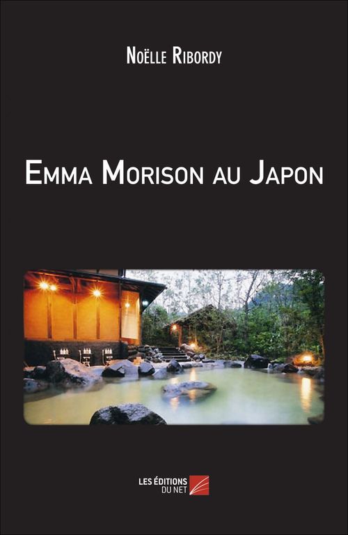 ebook cover of Emma Morison au Japon, by Noëlle Ribordy
