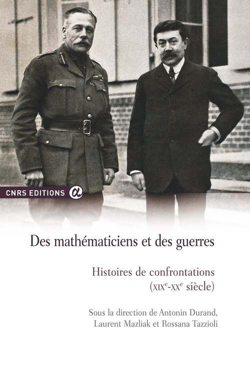 ebook cover of Des mathématiciens et des guerres, by Antonin Durand, Laurent Mazliak, Rossana Tazzioli