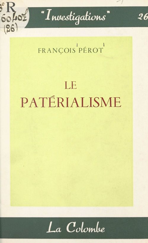 Couverture ebook de Le patérialisme, de Francois Perot