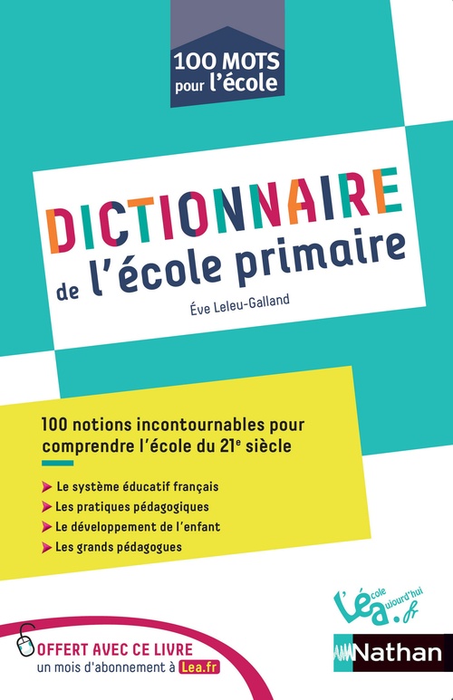 ebook cover of Dictionnaire de l'école primaire, by Chantal Costantini, Eve Leleu-Galland