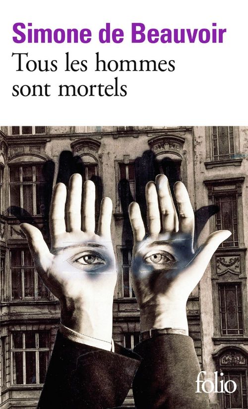 Couverture ebook de Tous les hommes sont mortels, de Simone de Beauvoir
