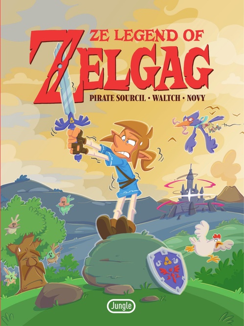 Couverture ebook de Ze Legend of Zelgag, de Pirate Sourcil