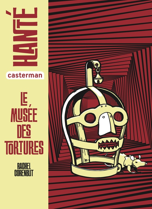 Couverture ebook de Hanté - Le musée des tortures, de Rachel Corenblit