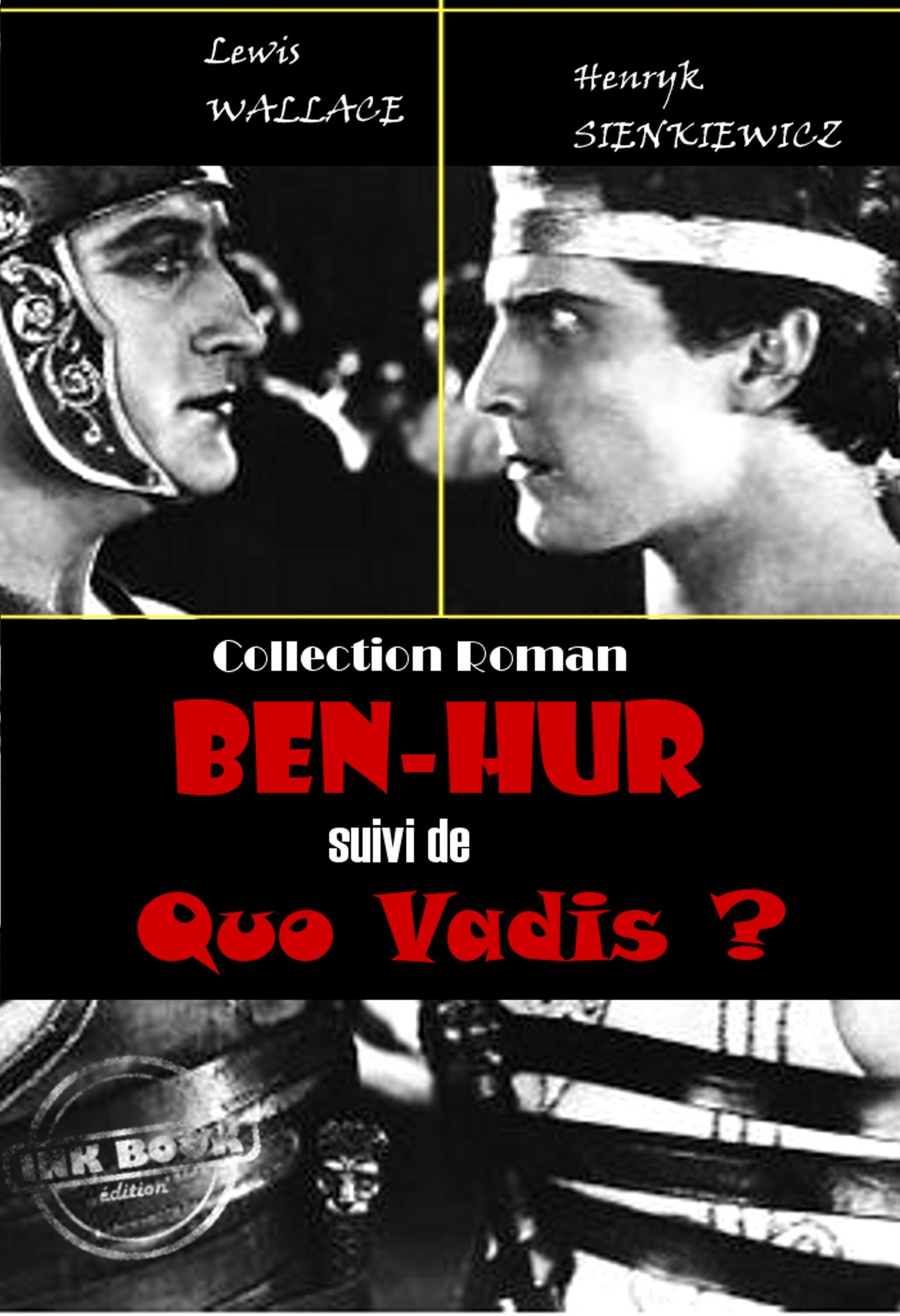 Couverture ebook de Ben-Hur (suivi de Quo Vadis ?) [édition intégrale revue et mise à jour], de Lewis Wallace