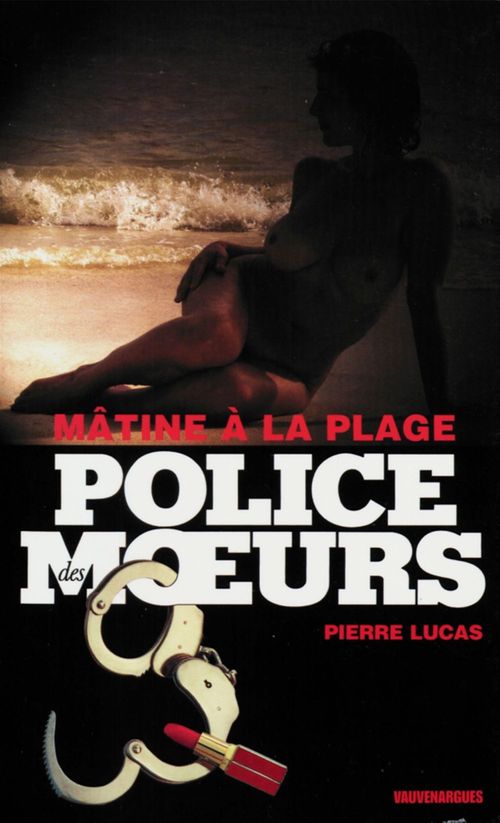 Couverture ebook de Police des moeurs n°208 Mâtine à la plage, de Pierre Lucas