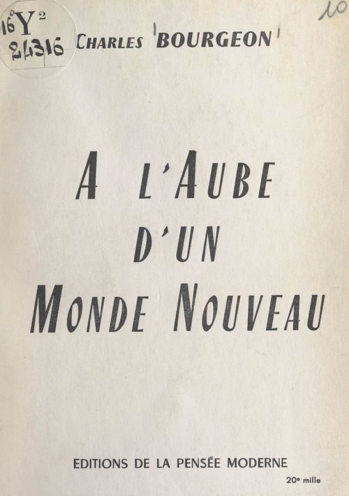 Couverture ebook de À l'aube d'un monde nouveau, de Charles Bourgeon