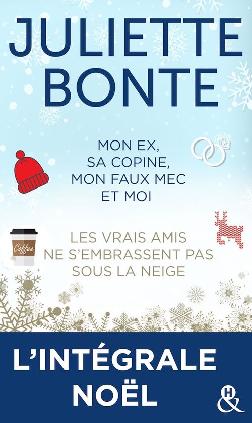 Couverture ebook de L'intégrale Noël de Juliette Bonte, de Juliette Bonte