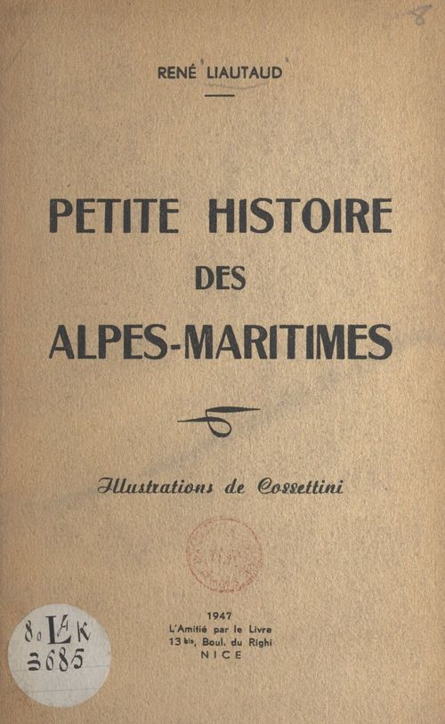 ebook cover of Petite histoire des Alpes-Maritimes, by Rene Liautaud