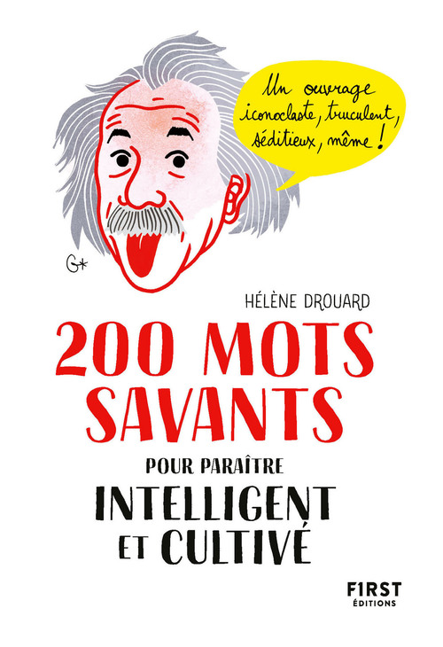 Couverture ebook de 200 mots savants pour paraître intelligent et cultivé, de Hélène Drouard