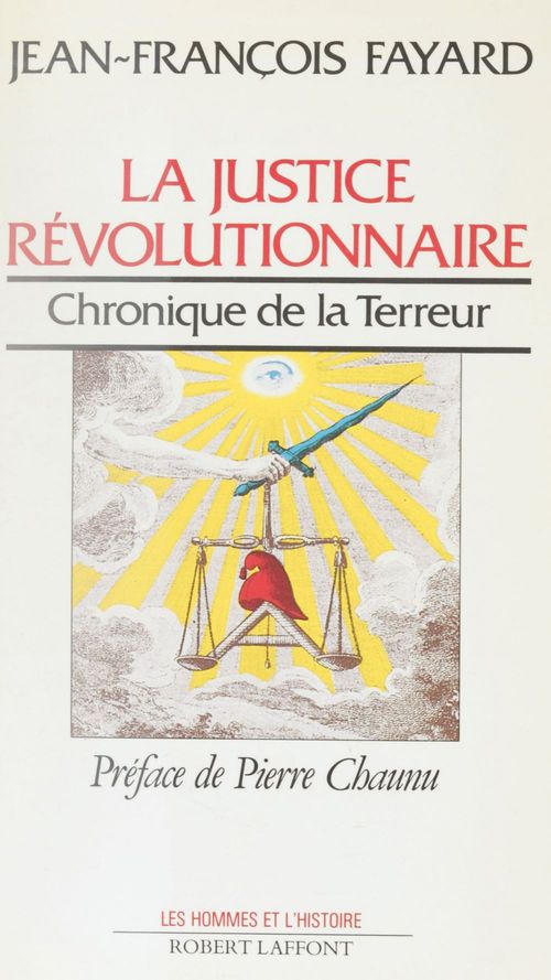 ebook cover of La Justice révolutionnaire, by Jean-Francois Fayard