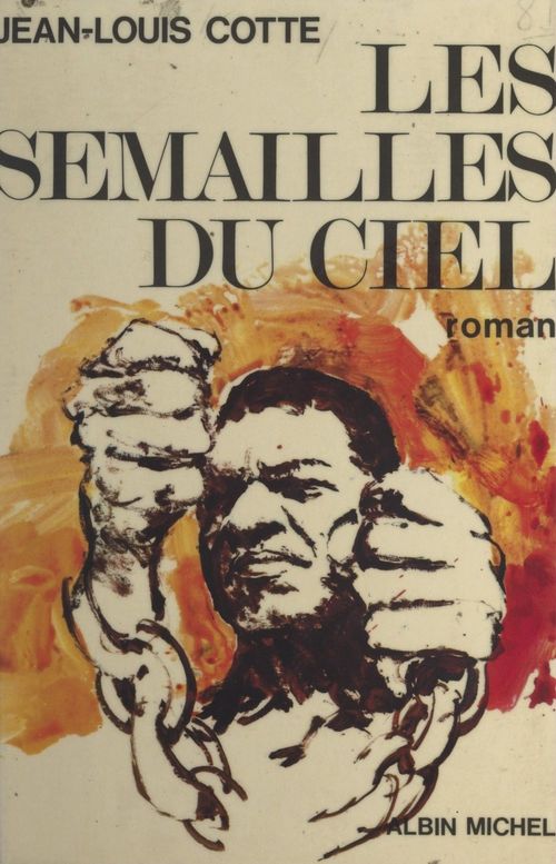 Couverture ebook de Les semailles du ciel, de Jean-Louis Cotte