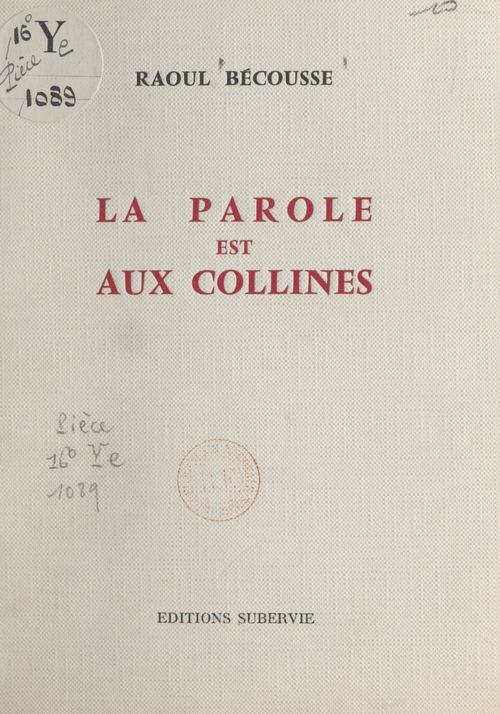 Couverture ebook de La parole est aux collines, de Raoul Becousse