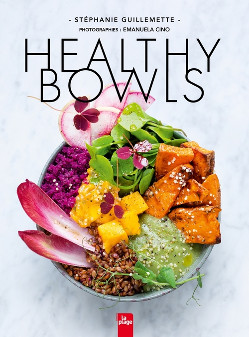Couverture ebook de Healthy Bowls, de Stéphanie Guillemette