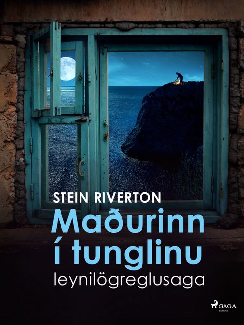 Couverture ebook de Maðurinn í tunglinu: leynilögreglusaga, de Stein Riverton