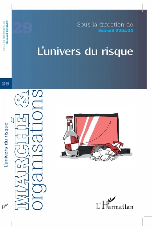 Couverture ebook de L'univers du risque, de Bernard Guillon