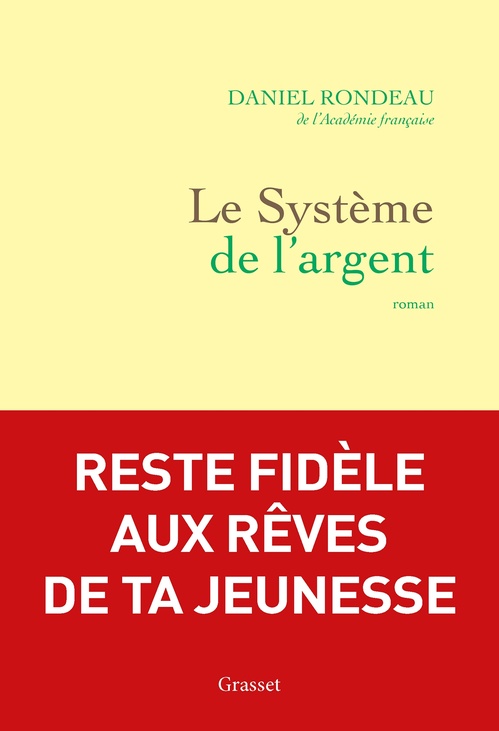 ebook cover of Le système de l'argent, by Daniel Rondeau