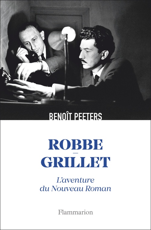 ebook cover of Robbe-Grillet. L'aventure du Nouveau Roman, by Benoît Peeters