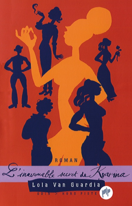 Couverture ebook de L'inavouable secret de Karina, de Lola Van Guardia