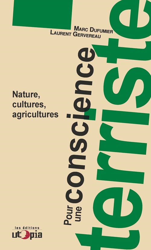 ebook cover of Pour une conscience terriste, by Marc Dufumier, Laurent Gervereau