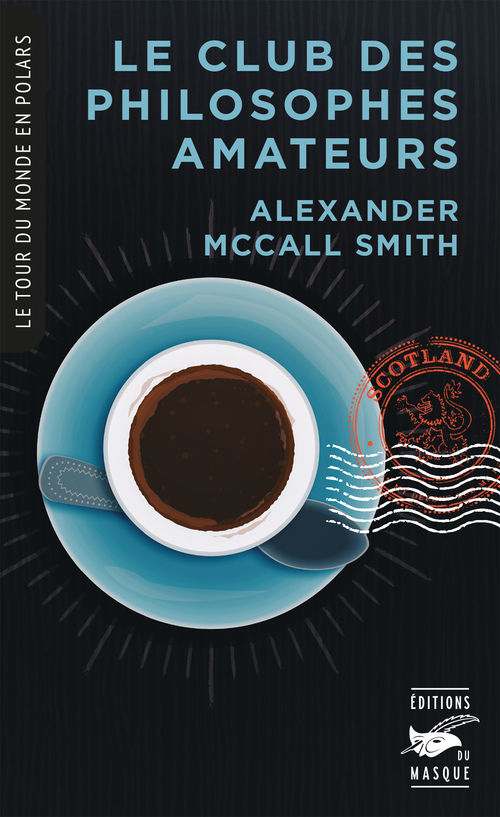 Couverture ebook de Le Club des philosophes amateurs (Collection tour du monde en polars), de Alexander McCall Smith
