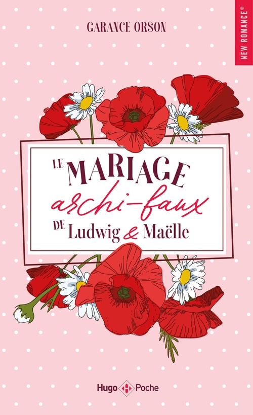 Couverture ebook de Le Mariage archi-faux de Ludwig & Maëlle, de Garance Orson
