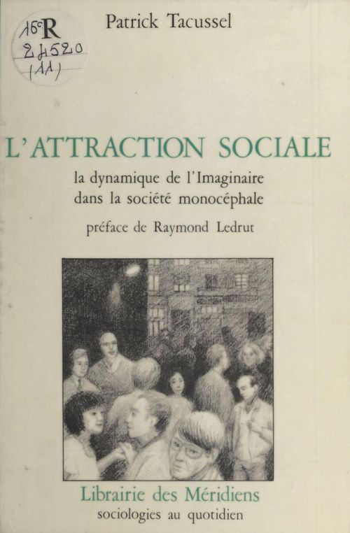 Couverture ebook de L'Attraction sociale, de