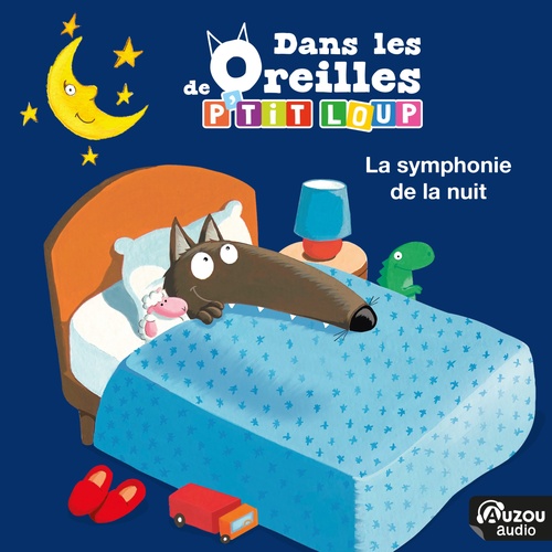 Couverture audiobook de Dans les oreilles de P'tit Loup - La symphonie de la nuit, de Orianne Lallemand, Thomas LE PETIT CORPS