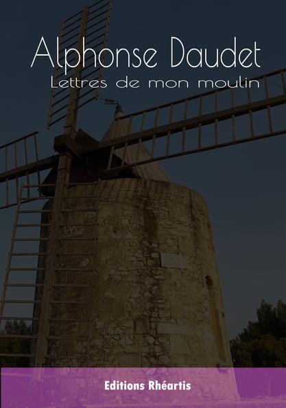 Couverture ebook de Lettres de mon moulin, de Alphonse Daudet